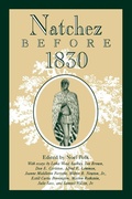 Cover: Natchez Before 1830 - University Press of Mississippi