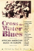 Cover: Cross the Water Blues - University Press of Mississippi