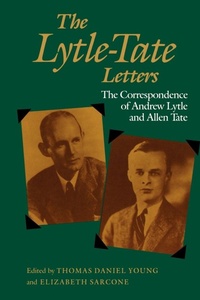 Enlarge image Cover: The Lytle-Tate Letters - University Press of Mississippi