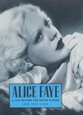 Cover: Alice Faye - University Press of Mississippi