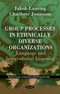 Enlarge image Cover: Group Processes in Ethnically Diverse Organizations - Nova Science Publishers Inc