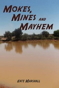 Cover: Mokes, Mines and Mayhem - Eloquent Books