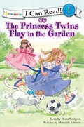Cover: The Princess Twins Play in the Garden - Zonderkidz