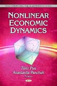 Enlarge image Cover: Nonlinear Economic Dynamics - Nova Science Publishers Inc