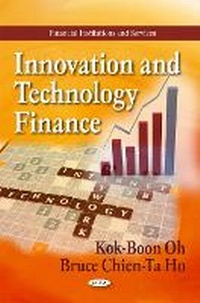 Enlarge image Cover: Innovation & Technology Finance - Nova Science Publishers Inc