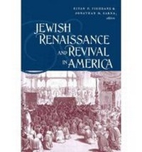 Enlarge image Cover: Jewish Renaissance and Revival in America - Brandeis University Press