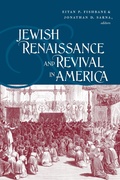 Cover: Jewish Renaissance and Revival in America - Brandeis University Press