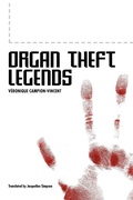 Cover: Organ Theft Legends - University Press of Mississippi