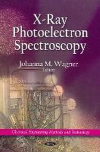 Enlarge image Cover: X-Ray Photoelectron Spectroscopy - Nova Science Publishers Inc