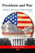 Cover: Presidents & War - Nova Science Publishers Inc