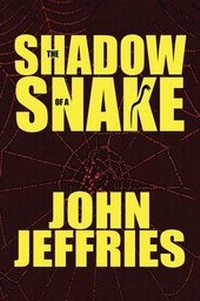 Enlarge image Cover: The Shadow of a Snake - America Star Books