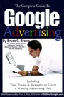 Cover: Complete Guide to "Google" Advertising - Atlantic Publishing Co