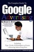 Cover: Complete Guide to "Google" Advertising - Atlantic Publishing Co