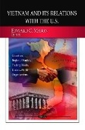 Cover: Vietnam & its Relations with the U.S. - Nova Science Publishers Inc