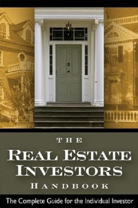 Abbildung von: The Real Estate Investor's Handbook  The Complete Guide for the Individual Investor - Atlantic Publishing Group, Inc.