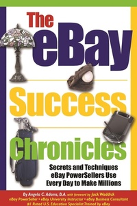 Enlarge image Cover: The eBay Success Chronicles - Atlantic Publishing Group Inc.