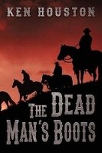 Enlarge image Cover: The Dead Man's Boots - BLACK ROSE WRITING