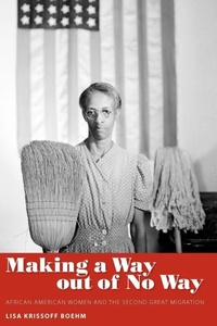 Enlarge image Cover: Making a Way Out of No Way - University Press of Mississippi