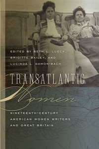 Enlarge image Cover: Transatlantic Women - University of New Hampshire Press