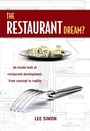 Cover: The Restaurant Dream? - Atlantic Publishing Group Inc.
