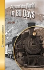 Cover: Around the World in 80 Days Novel - Saddleback Educational Publishing
