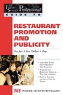 Cover: The Food Service Professionals Guide To: Restaurant Promotion & Publicity For Just A few Dollars A Day - Atlantic Publishing Group, Inc.
