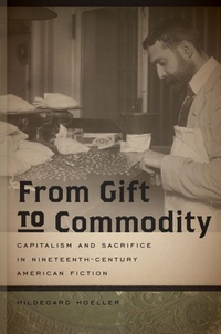 Enlarge image Cover: From Gift to Commodity - University of New Hampshire Press