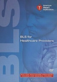 Abbildung von: BLS for Healthcare Providers Course and Renewal Course DVD - American Heart Association