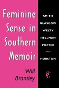 Cover: Feminine Sense in Southern Memoir - University Press of Mississippi
