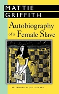 Cover: Autobiography of a Female Slave - University Press of Mississippi