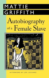 Enlarge image Cover: Autobiography of a Female Slave - University Press of Mississippi