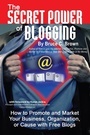 Cover: The Secret Power of Blogging - Atlantic Publishing Group Inc.