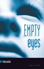Cover: Empty Eyes - Saddleback Educational Publishing