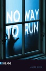 Cover: No Way to Run - Saddleback Educational Publishing