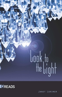 Enlarge image Cover: Look to the Light - Saddleback Educational Publishing