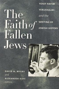 Enlarge image Cover: The Faith of Fallen Jews - Brandeis University Press