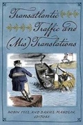 Cover: Transatlantic Traffic and (Mis)Translations - University Press of New England