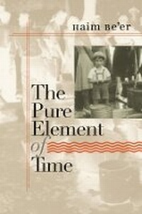 Enlarge image Cover: The Pure Element of Time - Brandeis University Press