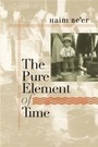 Cover: Pure Element of Time - Brandeis University Press