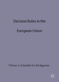 Enlarge image Cover: Decision Rules in the European Union - Palgrave Macmillan