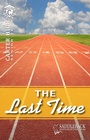 Cover: Last Time - Saddleback Educational Publishing