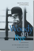 Cover: Woody on Rye - Brandeis University Press