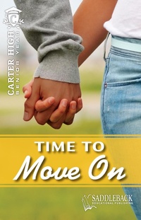 Enlarge image Cover: Time to Move On - Saddleback Educational Publishing