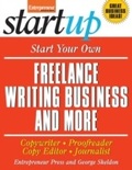 Cover: Start Your Own Freelance Writing Business and More - Entrepreneur Press