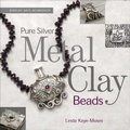 Cover: Pure Silver Metal Clay Beads - Creative Publishing International, US