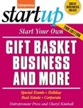 Cover: Start Your Own Gift Basket Business and More - Entrepreneur Press