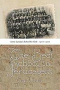 Cover: The Best School in Jerusalem - Brandeis University Press