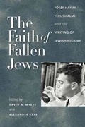Cover: The Faith of Fallen Jews - Brandeis University Press