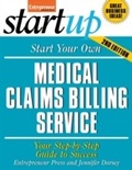 Cover: Start Your Own Medical Claims Billing Service - Entrepreneur Press
