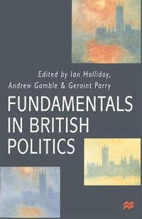 Enlarge image Cover: Fundamentals in British Politics - Palgrave Macmillan